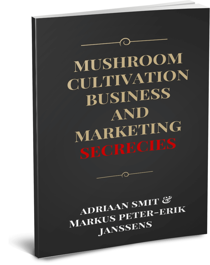 Mushroom Cultivation Business and Marketing Secrecies